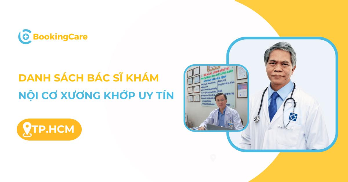 7 bác sĩ Nội Cơ xương khớp giỏi ở TP.HCM
